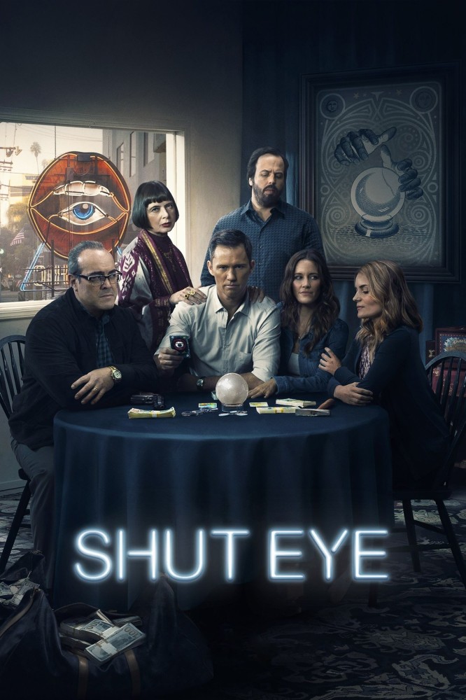 Shut Eye (2016 TV Series)